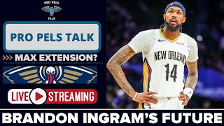 Brandon Ingram’s Future With The New Orleans Pelicans | What Decision Will David Griffin Make?