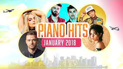 Piano Hits Pop Songs January 2018 : Over 1 hour of Billboard hits - music for classroom ,studying  - Durasi: 1:21:51. 
