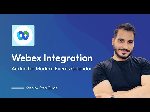 Webex Integration with Modern Events Calendar Tutorial - Webex for MEC