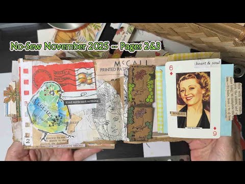 This Process Has Been Liberating! See Pages 2 & 3 of my No-Sew November #junkjournal
