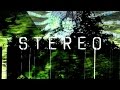 Stereo  moving in moving out  nick damons mystery mix  official music