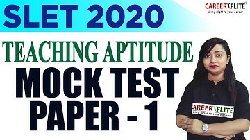 SLET 2020 Mock Test Paper 1 Teaching Aptitude