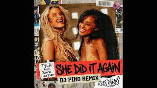 🔥 Tyla ft. Zara Larsson – She Did It Again [DJ Pino Remix] | Hip-Hop / Club Remix 2026 🔥