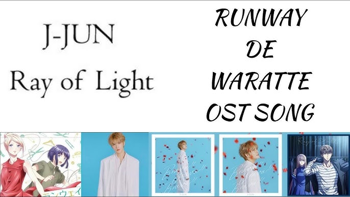 Stream Runway De Waratte Ending『 Ray Of Light 』by Jae Joong