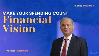 Make Your Spending Count : Financial,  Vision   | 08.02.2026 | BROOKSIDE COLOMBO