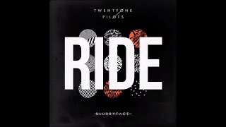 Video thumbnail of "Ride - Twenty One Pilots (Lyrics)"