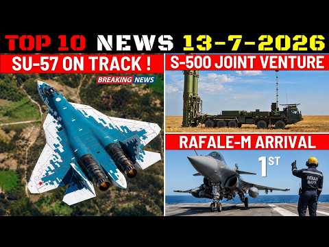 Indian Defence Updates : Su-57 on Track,Rafale-M Arrival,S-500 Joint Venture Offer,Gambit Wingman