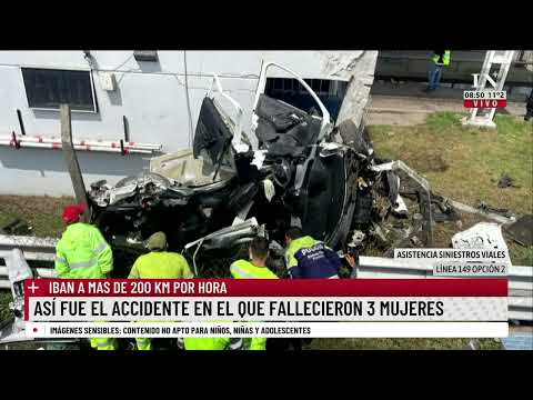 Así fue el accidente en el que fallecieron tres mujeres; iban a más de 200 kilómetros por hora