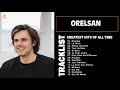 Orelsan Greatest Hits - Top 15 Best Songs Of Orelsan Playlist 2022