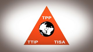 WikiLeaks - The US strategy to create a new global legal and economic system:  TPP, TTIP, TISA.