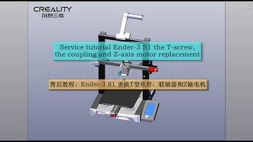 Service tutorial Ender-3 S1 the T screw, the coupling and Z axis motor replacement