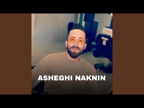 Asheghi Naknin