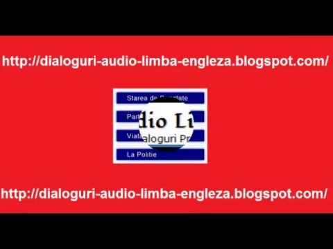 Limba Engleza Dialoguri Cu Pronuntie Audio Free Online Incepatori