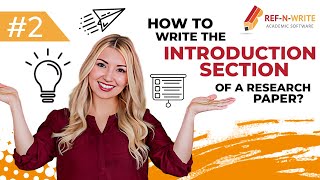 #2 How to Write the Introduction Paragraph of a Research Paper?