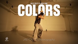 COLORS - Alex Isley & Jack Dine / JAEYOUNG Choreography / Urban Play Dance Academy