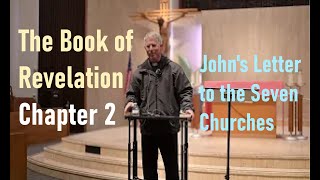 Revelation Ch 2: The Book of Revelation, Catholic Bible Study, Fr. Tim Peters