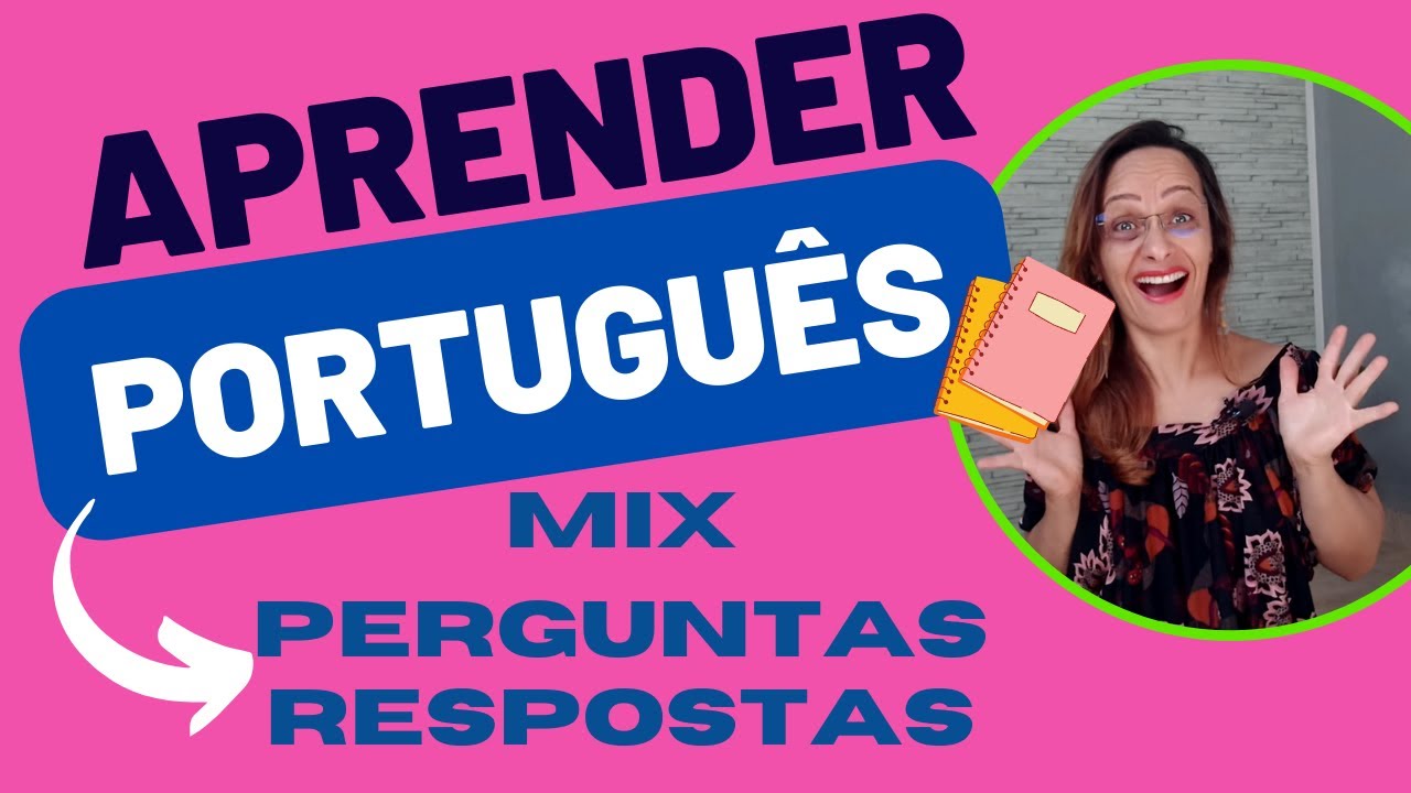 MIX de PERGUNTAS e RESPOSTAS de PORTUGUÊS