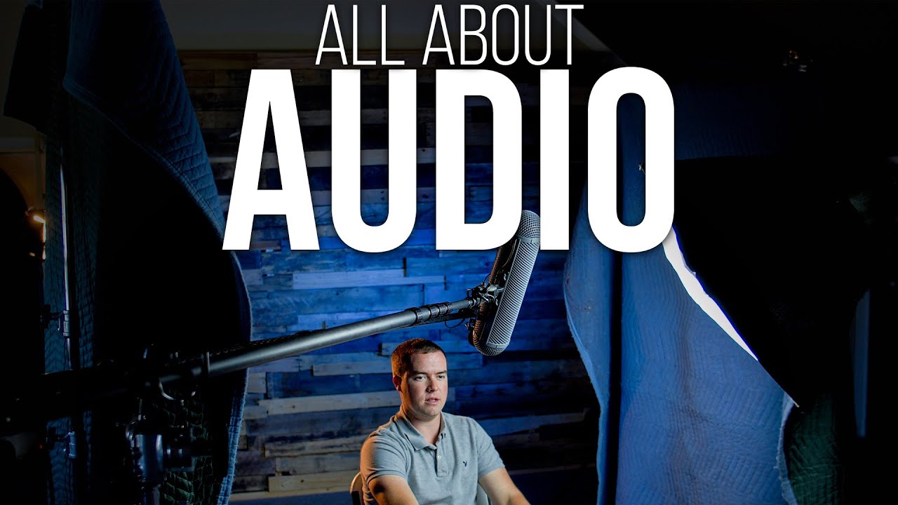 8 Steps To Improve Your Audio \| Tomorrow's Filmmakers