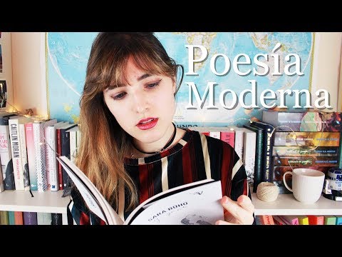 ¿Cómo leer poesía? ¿Por qué leemos poesía? Recomendaciones de Poesía Moderna