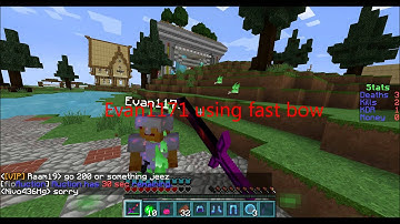 Evan1171 using the fast bow hack