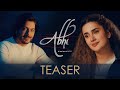 Abhi  movie  teaser  goher mumtaz  kubra khan  pennine kennedy films  gm productions