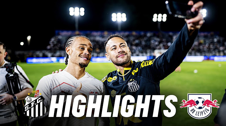Xavi brace at Neymar's starting eleven comeback | Santos FC - RB Leipzig 1:3 | Highlights