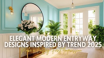 Make a Lasting First Impression with Elegant Modern Entryway Designs Inspired by Trend 2025