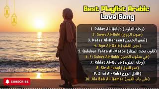 Ultimate Chill Arabic Love Songs Romantic Music For Quiet Nights