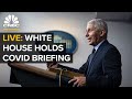 WATCH LIVE: White House holds Covid task force briefing — 2/22/21