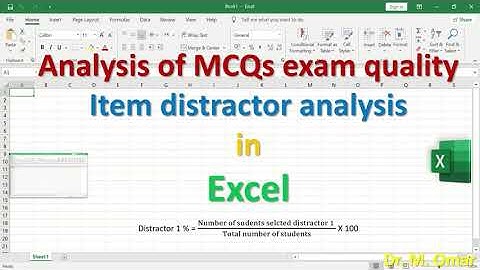 Analysis of MCQs exam quality  Item distractor in Excel using percentage method
