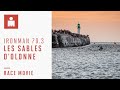 IRONMAN 70.3 Les Sables d'Olonne-Vendée 2020 Race Movie