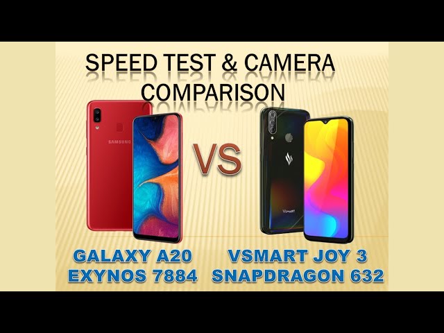 Samsung Galaxy A20 vs Vsmart Joy 3 ( Ram 3GB). Speed Test và so sánh Camera. A20 Tốt nhưng rất tiếc?