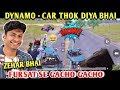 DYNAMO - CAR THOK DIYA BHAI | PUBG MOBILE | BEST OF BEST