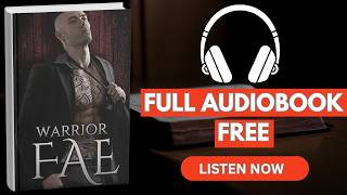 Warrior Fae by Caroline Peckham and Susanne Valenti [Full Audiobook Free]
