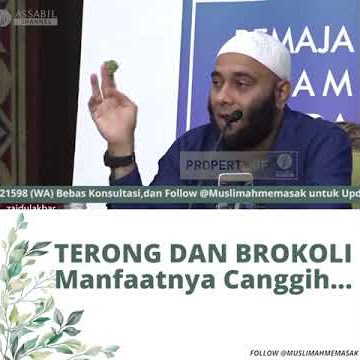 Manfaat Terong & Brokoli. - Dr. Zaidul Akbar