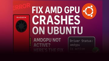 UBUNTU FIX:  “Ubuntu Crashing While Gaming? Fix AMDGPU Driver Problems Fast”