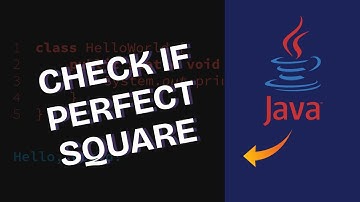 How to Check If Number Is Perfect Square in Java 2025?