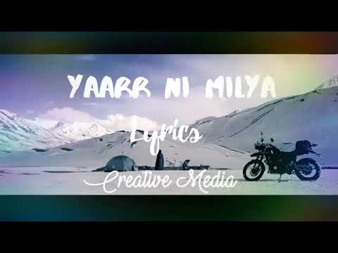 Yaar Ni Milya Beautiful Punjabi Song (2017)with Lyrics