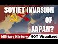 Why didn't the Soviets invade Japan?