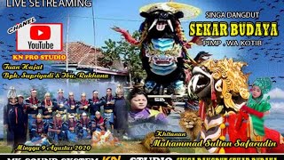 Live Siang ' SEKAR BUDAYA ' Minggu 09-08-2020 || Prajawinangun Kulon - Kaliwedi - Cirebon