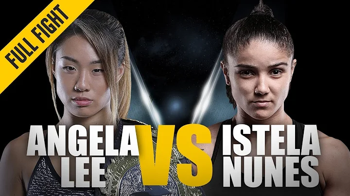 Angela Lee vs. Istela Nunes | ONE Full Fight | Rel...