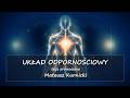 Układ odpornościowy - sesja prowadzona - Mateusz Kurnicki