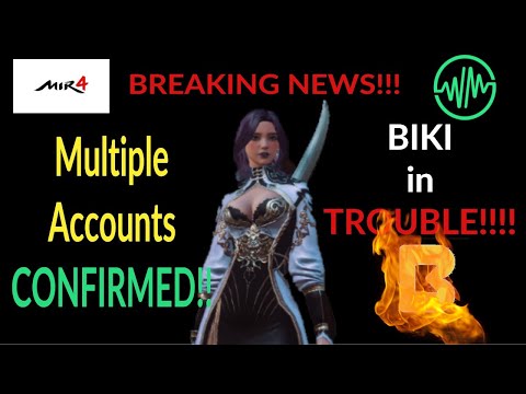 MIR4 Important Update Regarding Multiple Accounts - Biki Exchange