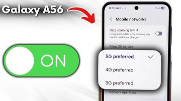 Samsung Galaxy A56 - Easy Steps to Enable 5G