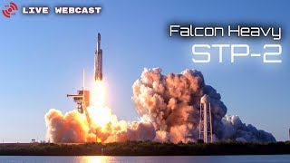 LIVE WATCH - SpaceX Falcon Heavy STP-2 Launch