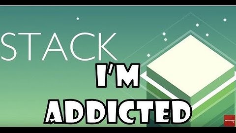 STACK GAME by Ketchapp ADDICTING STACKING Mobile Game Classic Block Building Strategy