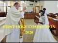 First Holy Communion Mass 2020