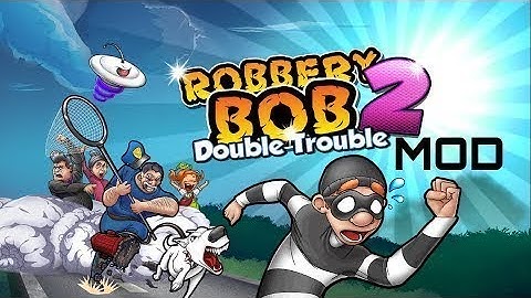 Download Robbery Bob 2 Mod In Android/Unlimited Coins/Gameplay Proof
