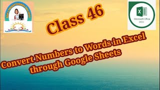 46. Convert Numbers to Words in Excel through Google sheets