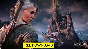 The Witcher 3 Wild Hunt Download 🆓 Guide Get The Witcher 3 Wild Hunt Free for Mobile (NEW DOWNLOAD)